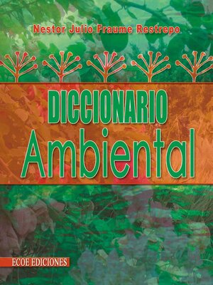cover image of Diccionario ambiental